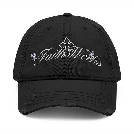 "Faith Works" Distressed Embroidered Dad Hat