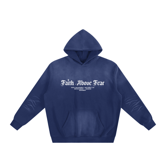 FAITH ABOVE FEAR HOODIE - Faith, Can Apparel